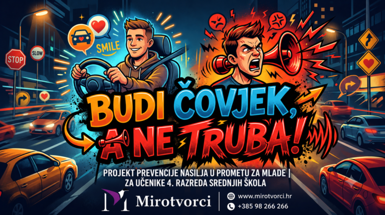 BUDI ČOVJEK A NE TRUBA ! – Nenasilna komunikacija u prometu”